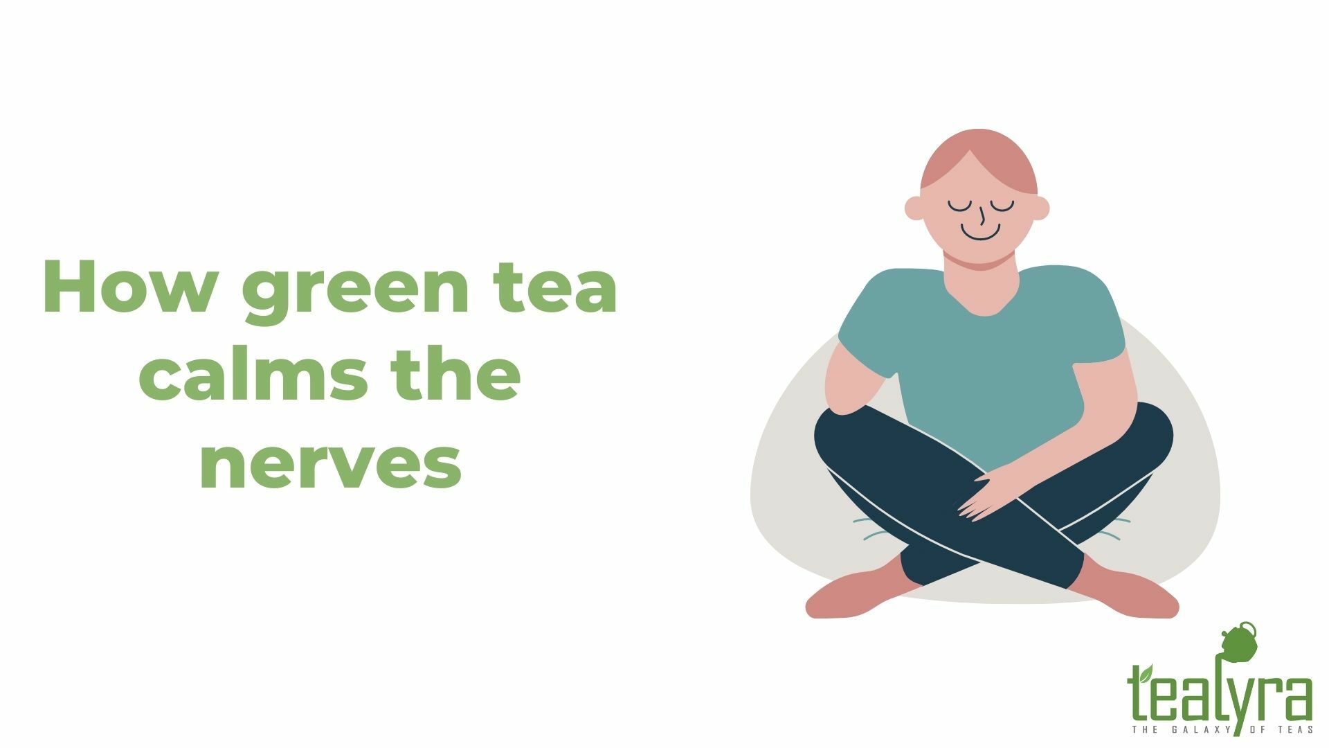 image-green-tea-calms-the-nerves