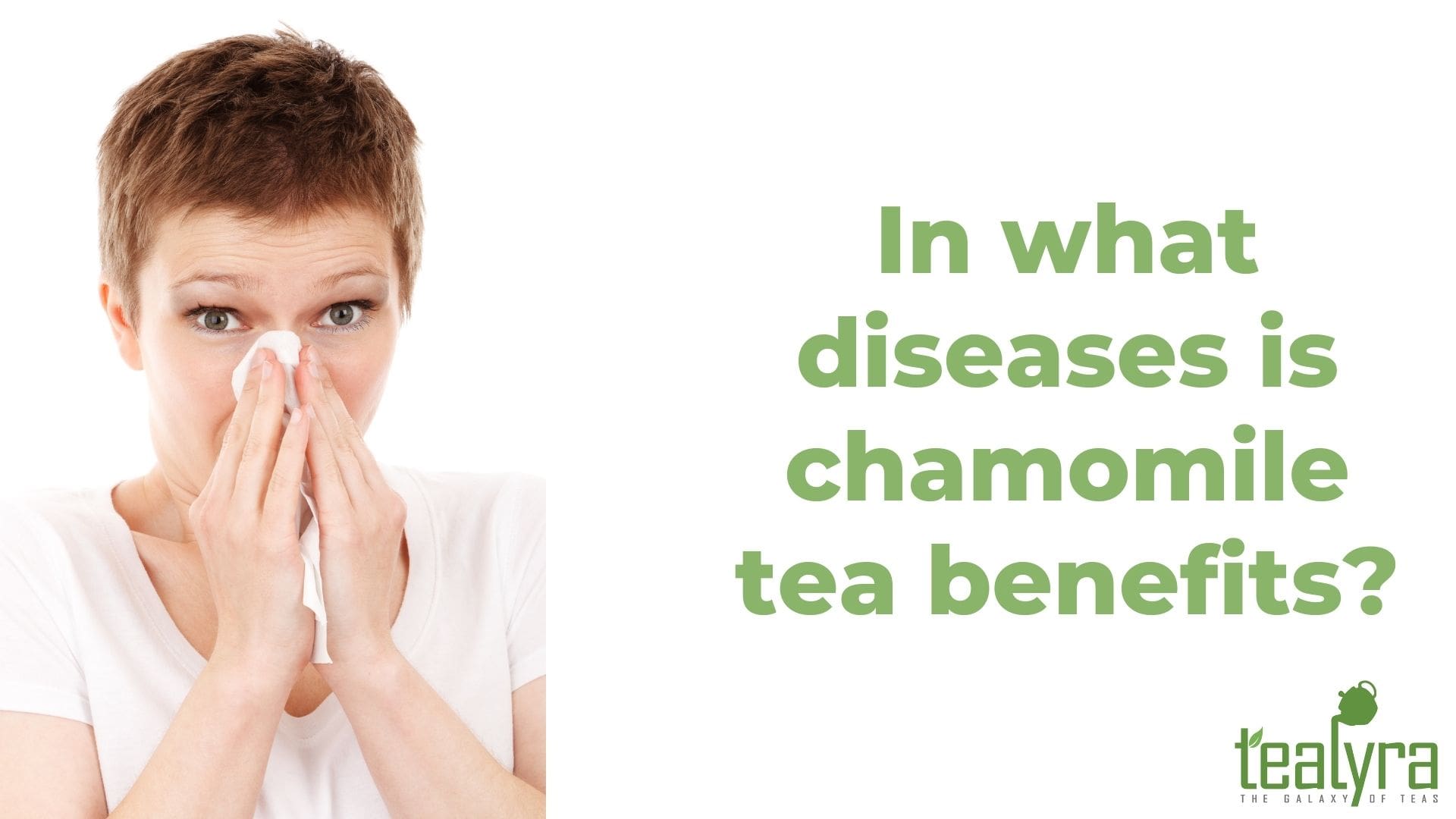 image-what-diseases-is-chamomile-tea-benefits