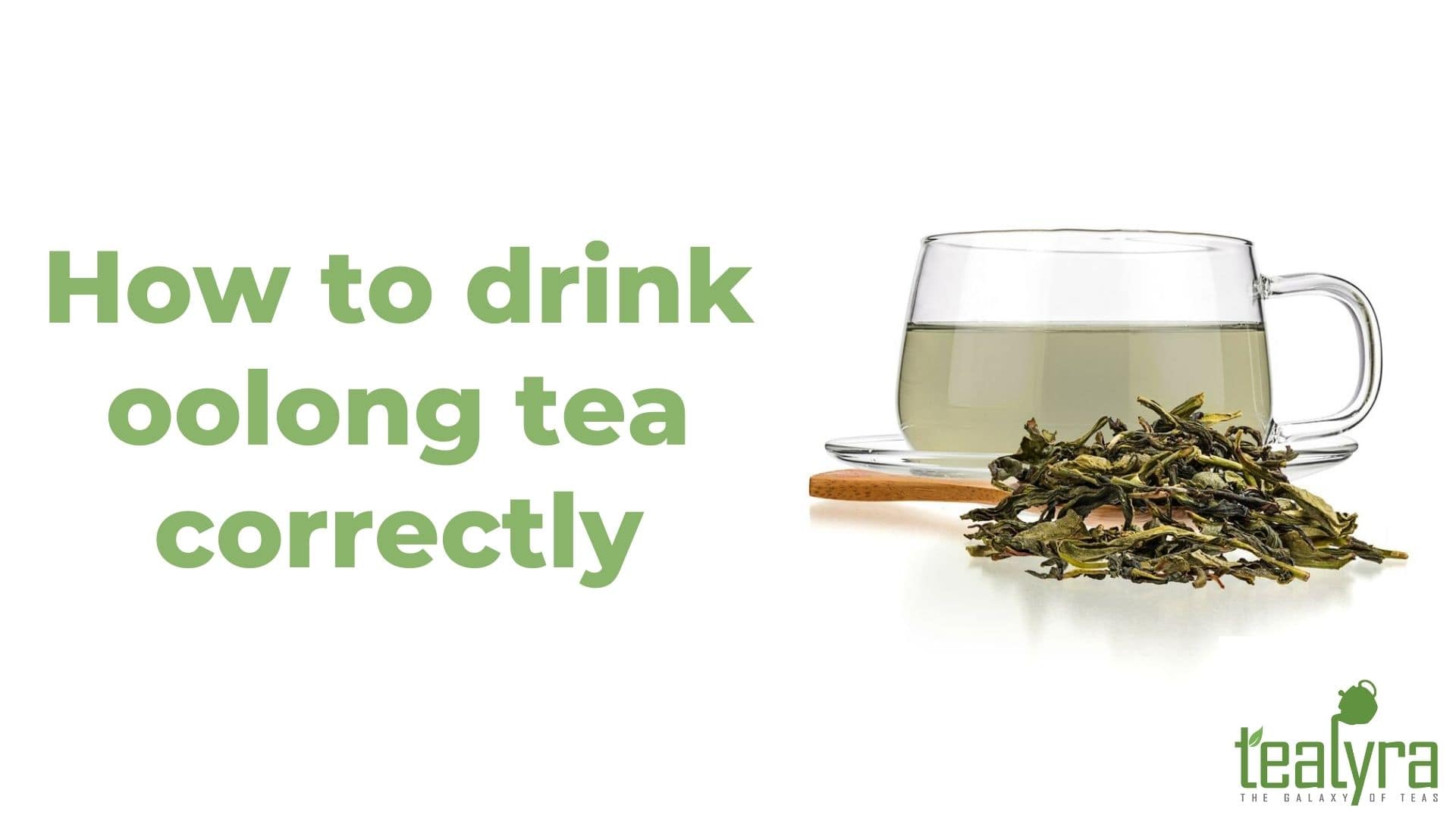How-to-drink-oolong-tea-correctly